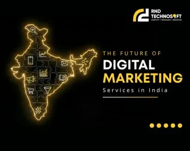 The Future of Digital Marketing Services in India